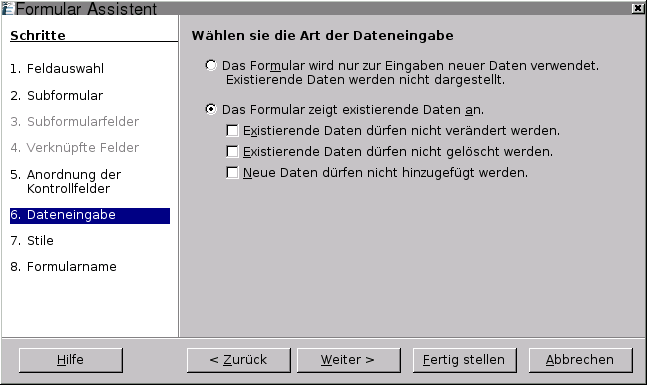 OpenOffice.org 2.x - Formular Assistent 6. Schritt: Dateneingabe