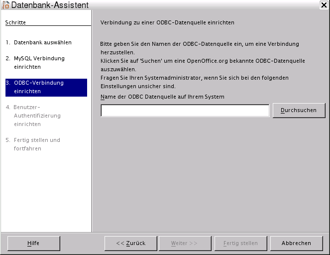 OpenOffice.org 2.x Datenbank-Assistent 3. Schritt: ODBC-Verbindung einrichten